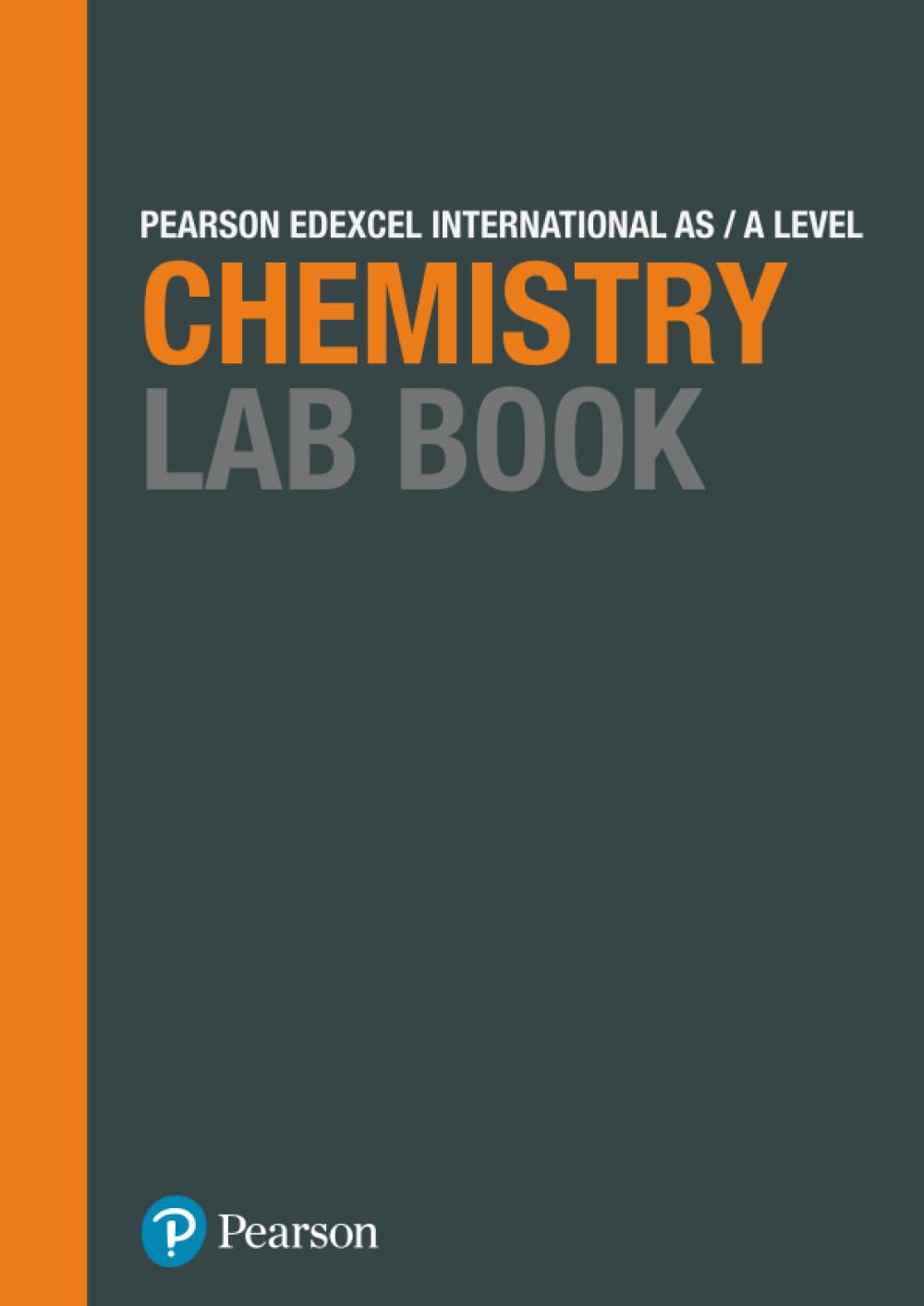 Pearson Edexcel International A Level Chemistry Lab Book