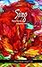 Sing: Poetry from the Indigenous Americas (Sun Tracks)