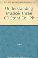 Understanding Music& Three CD Stdnt Coll Pk 0131885766 Book Cover