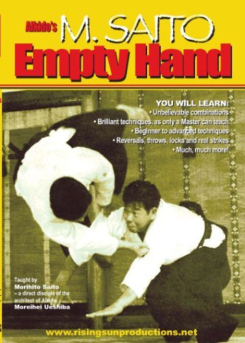 Aikido M. Saito's Empty Hand by Morihito Saito