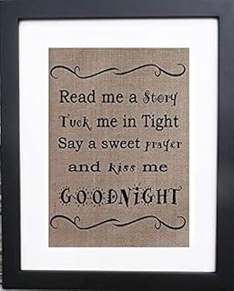Read me a story Tuck me in tight say a good Prayer and Kiss me Good night poem, good night sign, handmade baby shower gift , burlap printable, burlap print, burlap sign, nursery printable, nursery prints