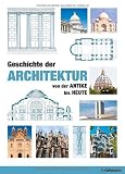 Geschichte der Architektur: von der Antike bis Heute by Jan Gympel(2013-06-06)
