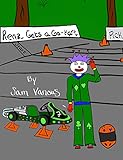  Renz Gets a Go-Kart (English Edition)