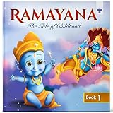 Ramayana for Kids in English | Traditional Story Book - The Tale of Childhood | Bedtime Indian Mythological Stories for Children | Illustrated Story Book | Book 1