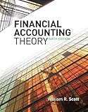 Financial Accounting Theory (6th Edition)