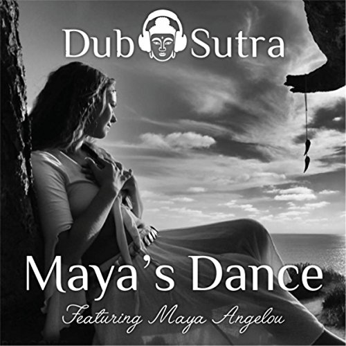 Mayastsu Rapper Maya's Dance (feat. Maya Angelou) by Dub Sutra on Amazon Music - Amazon.com