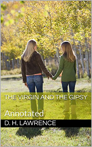 The Virgin and the Gipsy: Annotated (English