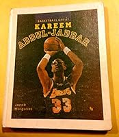 Kareem Abdul-Jabbar: Basketball Great (First Book) 0531200760 Book Cover