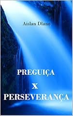 Capa de PREGUIÇA X PERSEVERANÇA