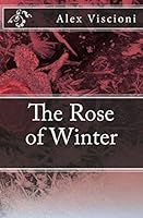 The Rose of Winter 1548024457 Book Cover