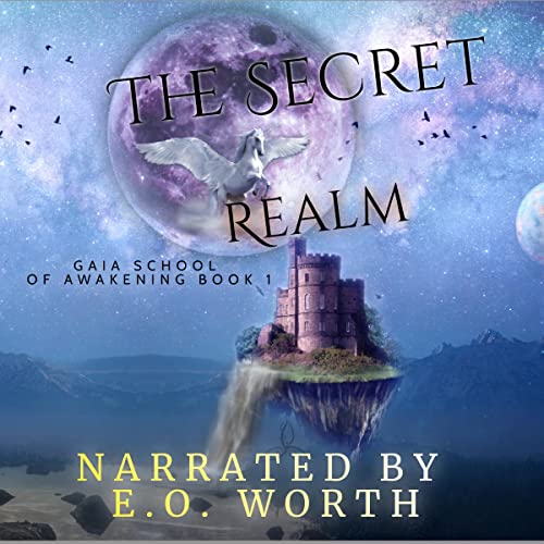 The Secret Realm by E.O Worth episode artwork