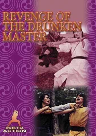 Revenge of the Drunken Master by Johnny Chan