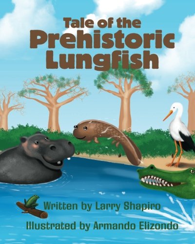 Tale of the Prehistoric Lungfish