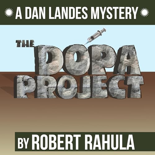 The Dopa Project (Authored by Robert Rahula) episode artwork