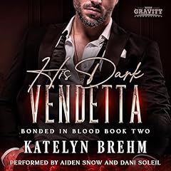 His Dark Vendetta Audiolibro Por Katelyn Brehm arte de portada