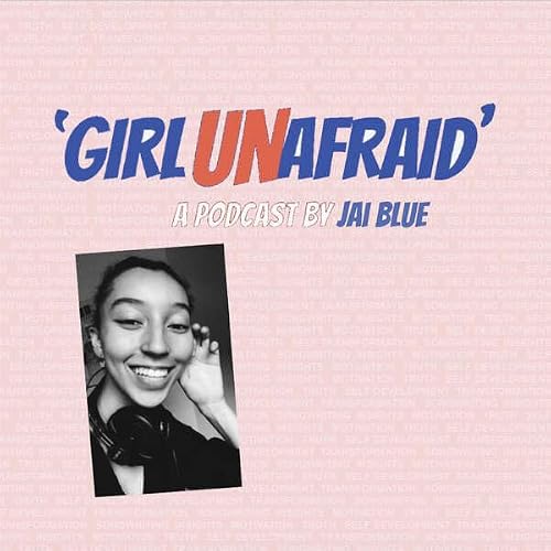 『The Girl Unafraid Podcast』のカバーアート