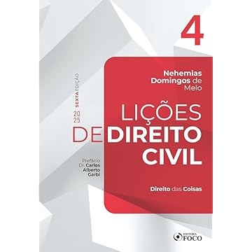 Capa do livro Lições de Direito Civil - Volume 4 - 6ª Ed - 2025: Direito das Coisas