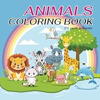 Collection of cute animals for Kids: Fun and Easy Coloring pages with vocabulary, For Kids age 3-12 B0F66T3XML Book Cover