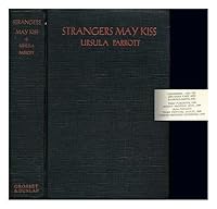 Strangers May Kiss B0028A5L0Y Book Cover
