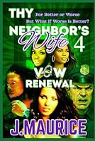 Thy Neighbor's Wife: Vow Renewal B0G3H2FQHK Book Cover