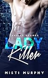 Lady Killer (Tangled Desires Book 2)