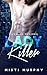 Lady Killer (Tangled Desires Book 2)
