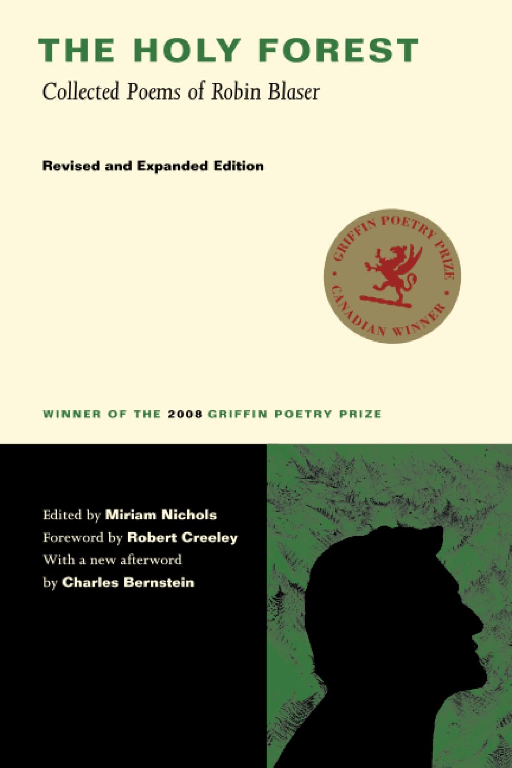 Holy Forest: Collected Poems of Robin Blaser