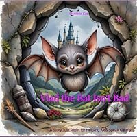 Vlad the Bat Isn't Bad: A Story Just Right for Helping Kids Speak Clearly B0F6F43CW9 Book Cover