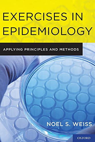 Exercises in Epidemiology: Applying Principles and Methods view 2