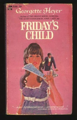 Friday's Child: Heyer, Georgette: 9780061001666: Amazon.com: Books