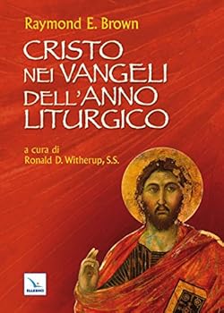 Perfect Paperback Cristo nei Vangeli dell'anno liturgico [Italian] Book