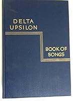Delta Upsilon Book of Songs B000NKKMUU Book Cover
