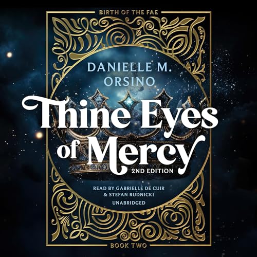 Thine Eyes of Mercy by Danielle M. Orsino episode artwork