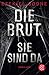 Produktbild Die Brut - Sie sind da: Thriller