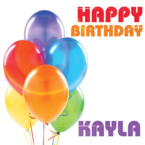 Happy Birthday Kayla