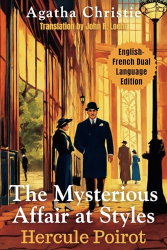 The Mysterious Affair at Styles: English - French Dual Language E...