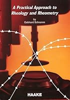 A Practical Approach to Rheology and Rheometry B000BWY1WA Book Cover