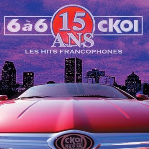 Les 15 Ans Du 6 a 6-Franco / Various [Audio CD] Various Artists