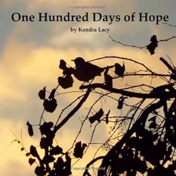 Paperback One Hundred Days of Hope Book
