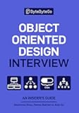 Object Oriented Design Interview: An Insider’s Guide