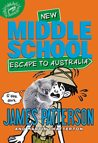 Middle School: Escape to Australia (Middle School, 9) Middle School: Escape to Australia (Middle School, 9)