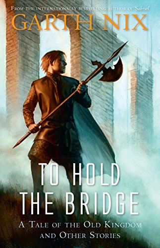 To Hold the Bridge 1743316550 Book Cover