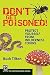Don't Get Poisoned: Protect Yourself from Wilderness Toxins