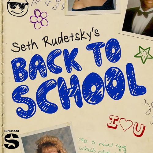 Seth Rudetsky's Back to School Podcast Por SiriusXM arte de portada