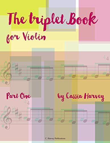 The Triplet Book for Violin, Part One 0692382739 Book Cover