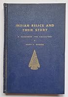 Indian Relics and Their Story B001G88NY0 Book Cover