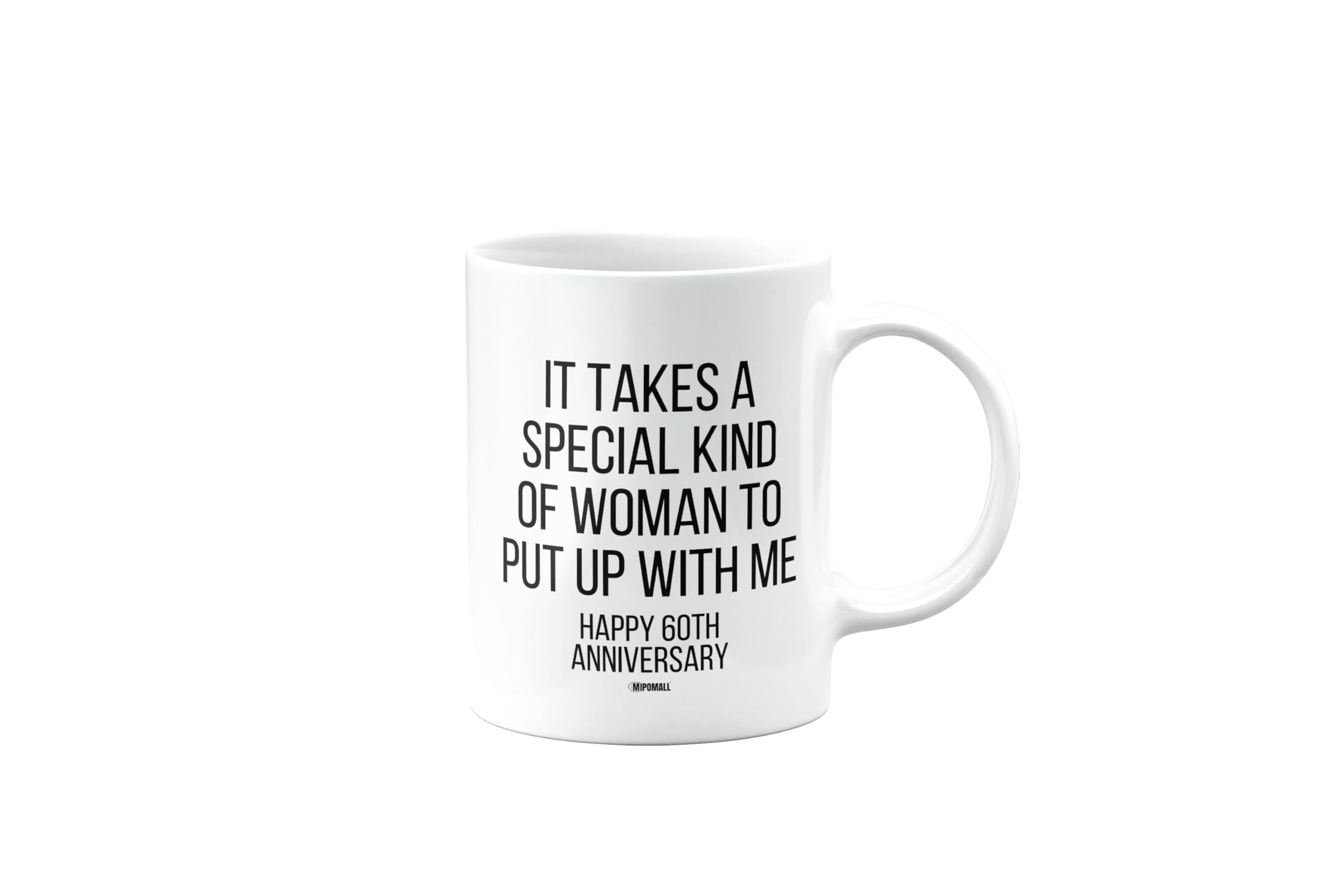 MIPOMALL Happy 60th Anniversary, Birthday Mug for Wife, Girlfriend, Partner, Spouse, Funny, Valentines Gifts for Him or Her, Presents for Christmas, Men or Women, Cup, mm- CA_314_73