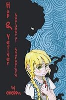 Hop and Vetiver: Accidental Anarchists 1729185274 Book Cover