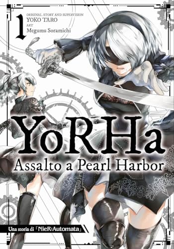 Yorha: assalto a Pearl Harbor. NieR:automata (Vol. 1)