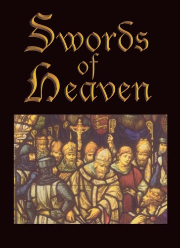 Swords of Heaven (Bookends of Liberty Book 1)